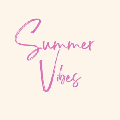 Summer Vibes